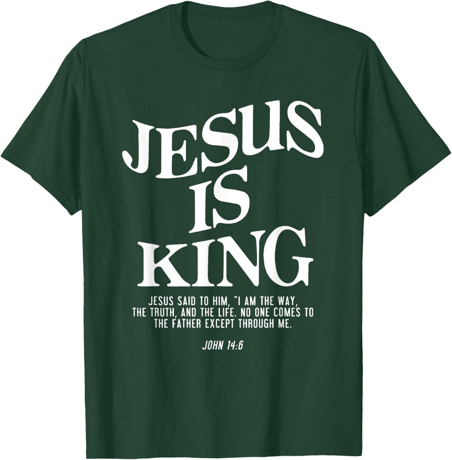 Jesus Is King Jesus John 14:6 Costume Christian Bundle T-Shirt - T-Shirt | Forest