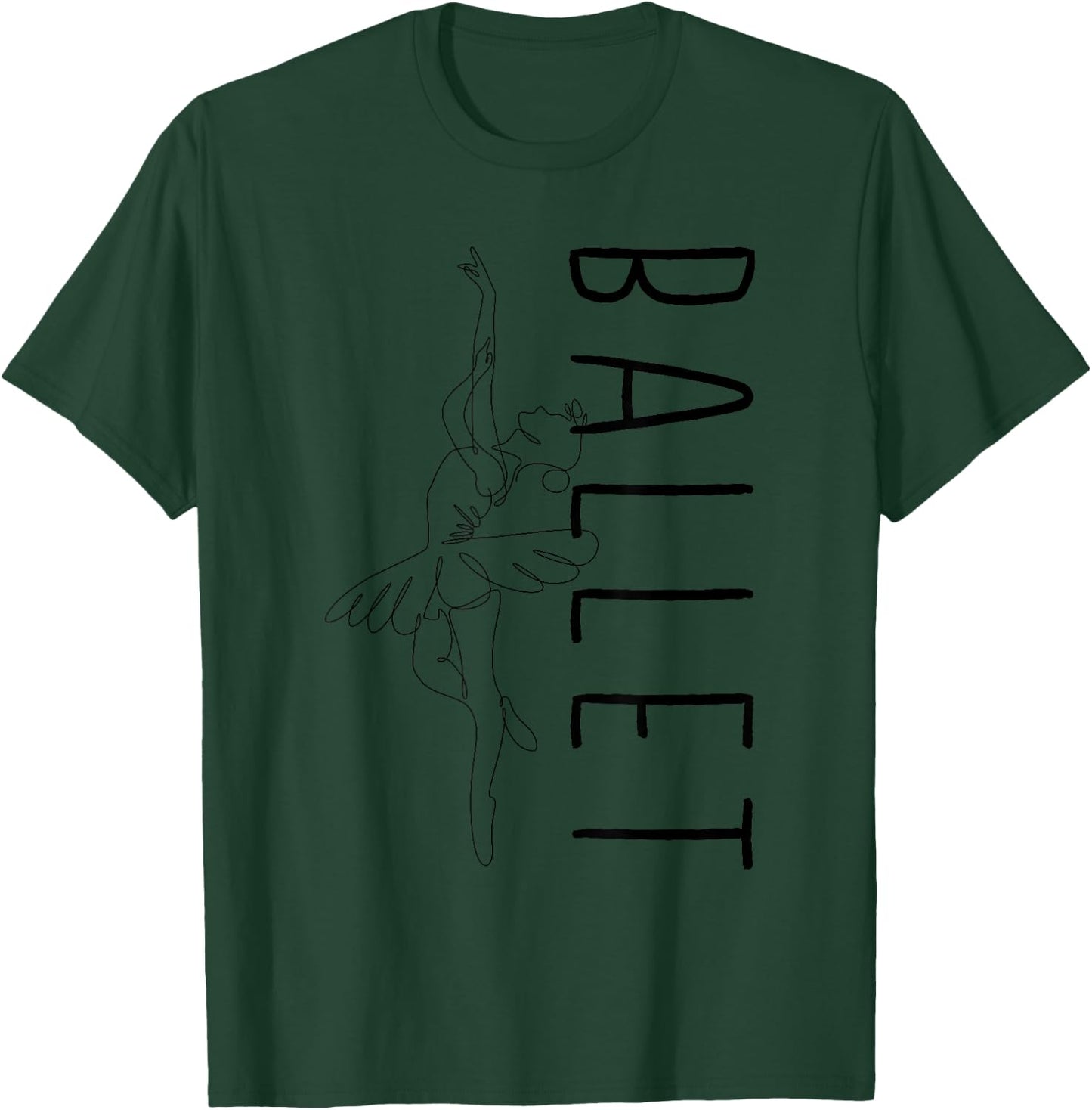 Funny Ballet Dance Danseuse Ballerina En Pointe Shoe Lovers T-Shirt - T-Shirt | Forest