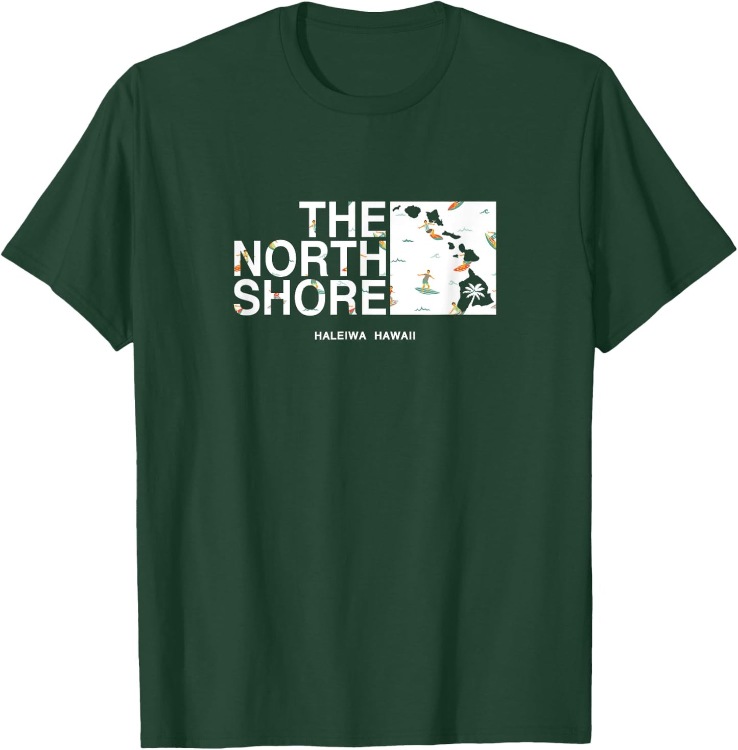 Hawaii Islands North Shore Haleiwa Surfer T-Shirt - T-Shirt | Forest