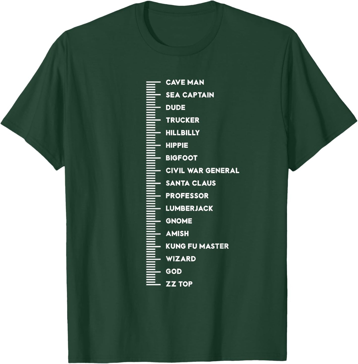 Beard Measurement Funny T-Shirt - T-Shirt | Forest