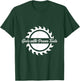 Women Woodworkers : Girls with Power Tools Sawblade T-Shirt - T-Shirt | Forest