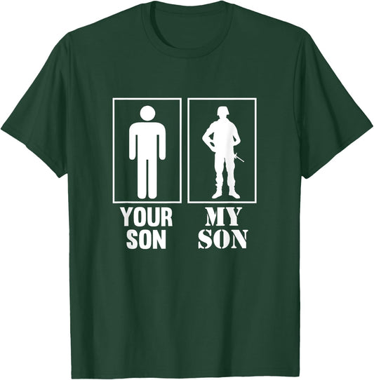 Your Son My Son Military Proud Soldier Officer T-Shirt - T-Shirt | Forest