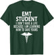 First Responder 's EMT Student Funny I Don't Have a Life EMS Medical Student -Adults Black T-Shirt - T-Shirt | Forest