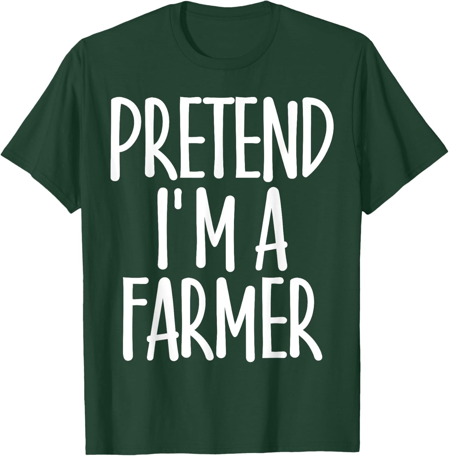 Easy Pretend I'm Farmer Costume Gift Joke Rancher Halloween T-Shirt - T-Shirt | Forest