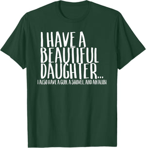Funny Gift Shirt For Dad Don't Mess With My Daughter T-Shirt - T-Shirt | Forest