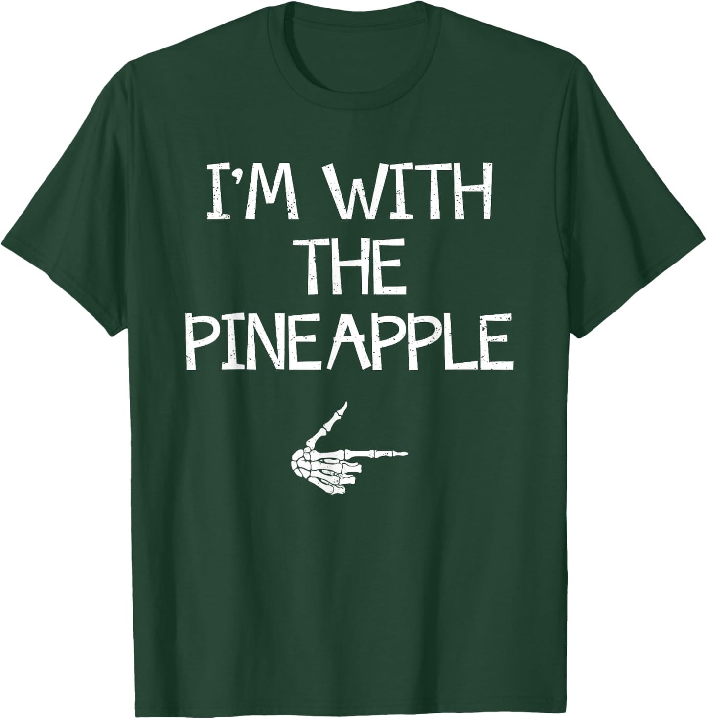 I'm With The Pineapple Halloween Costume Couples Matching T-Shirt - T-Shirt | Forest