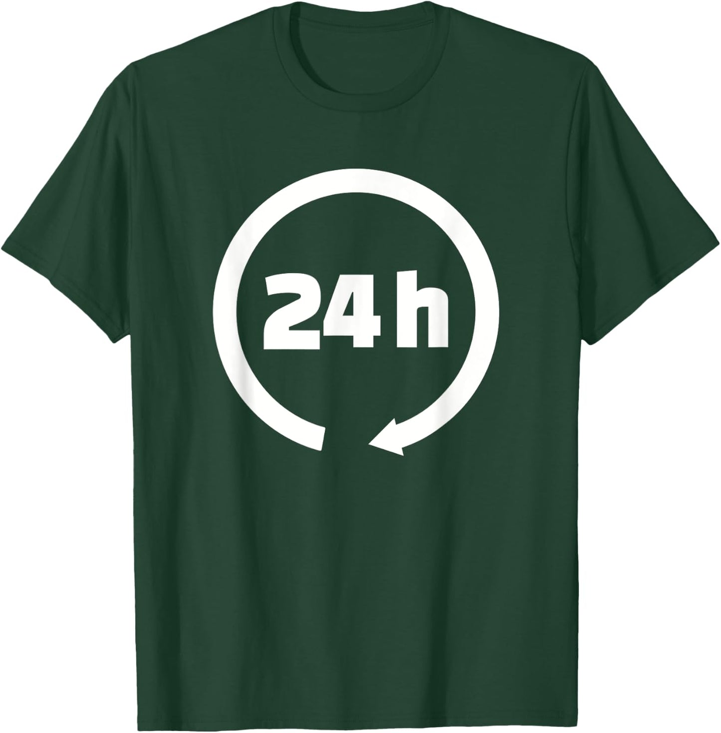 24 Hours T-Shirt - T-Shirt | Forest