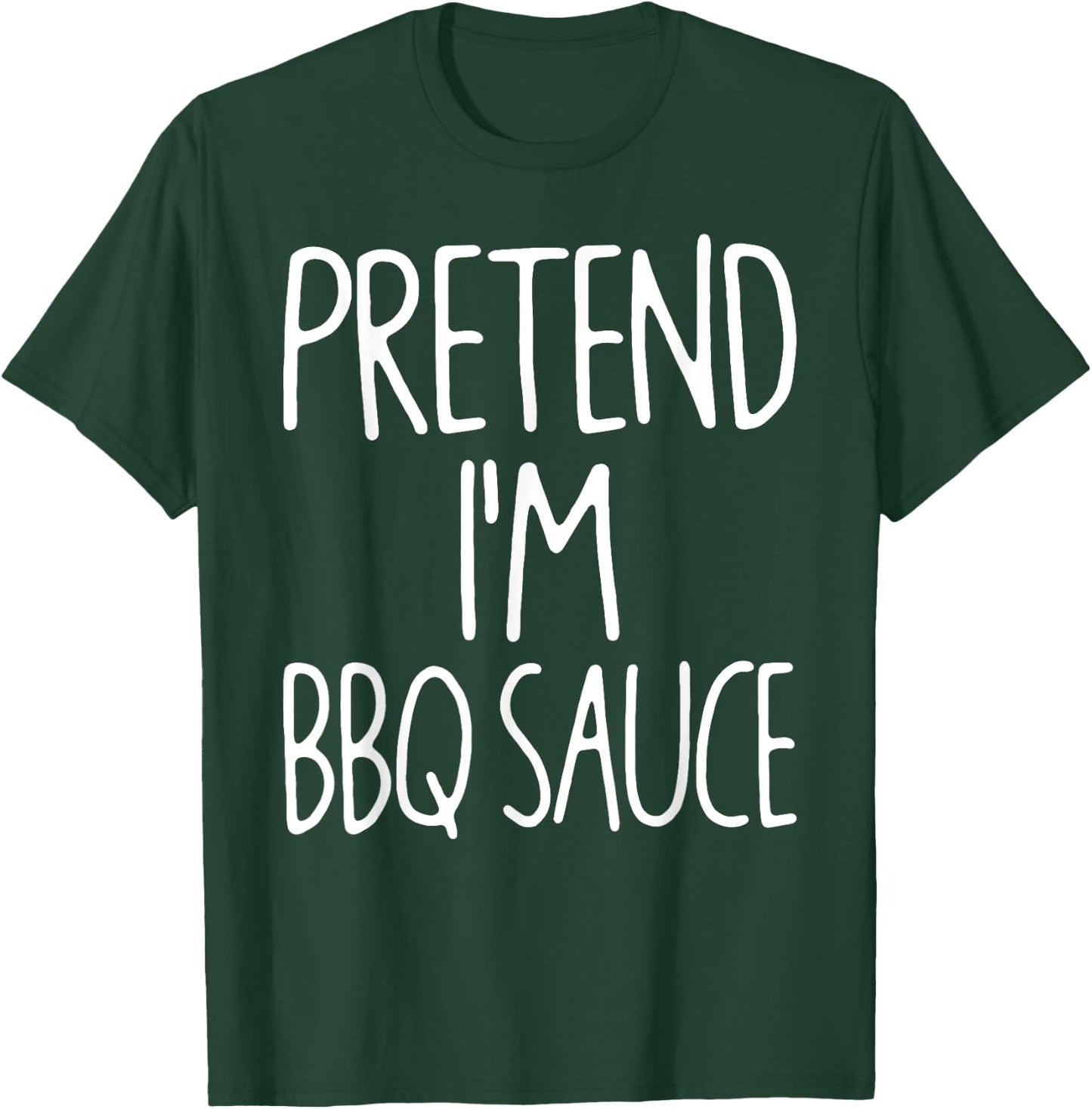 Pretend I'm BBQ Sauce Matching Lazy Easy Halloween Costume T-Shirt - T-Shirt | Forest