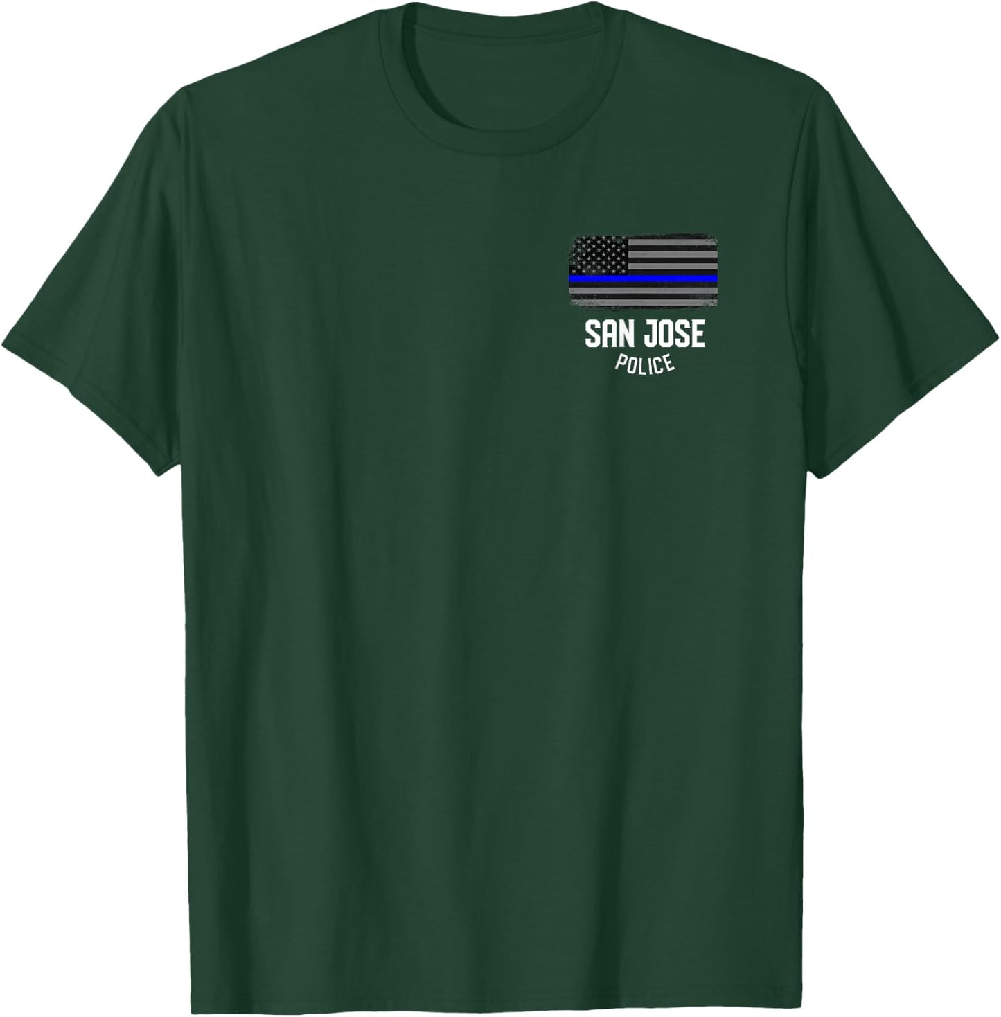 San Jose Police Officer California Policeman Duty T-Shirt - T-Shirt | Forest