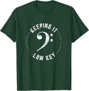 Bass Clef Music Keeping It Low Key Musician Humor T-Shirt - T-Shirt | Forest