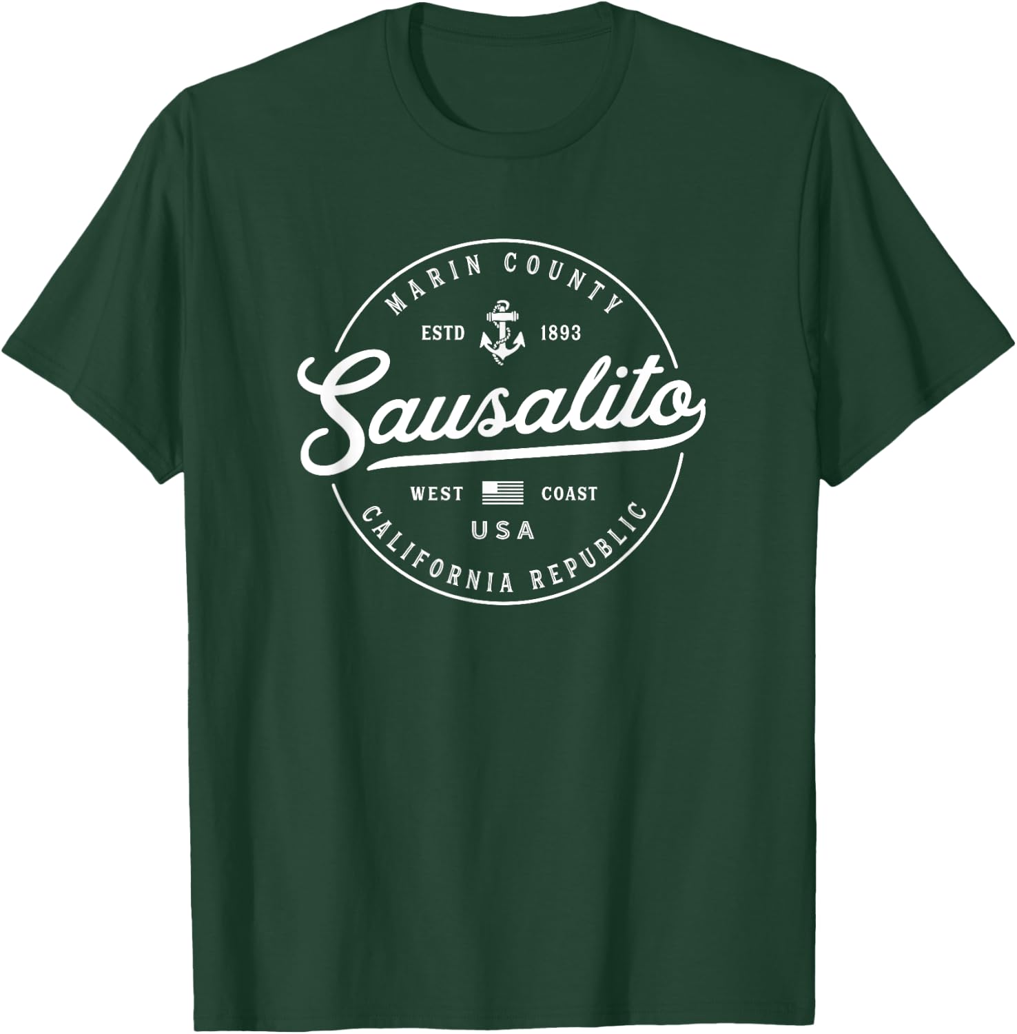NAUTICAL Anchor Sausalito California Travel Vacation T-Shirt - T-Shirt | Forest