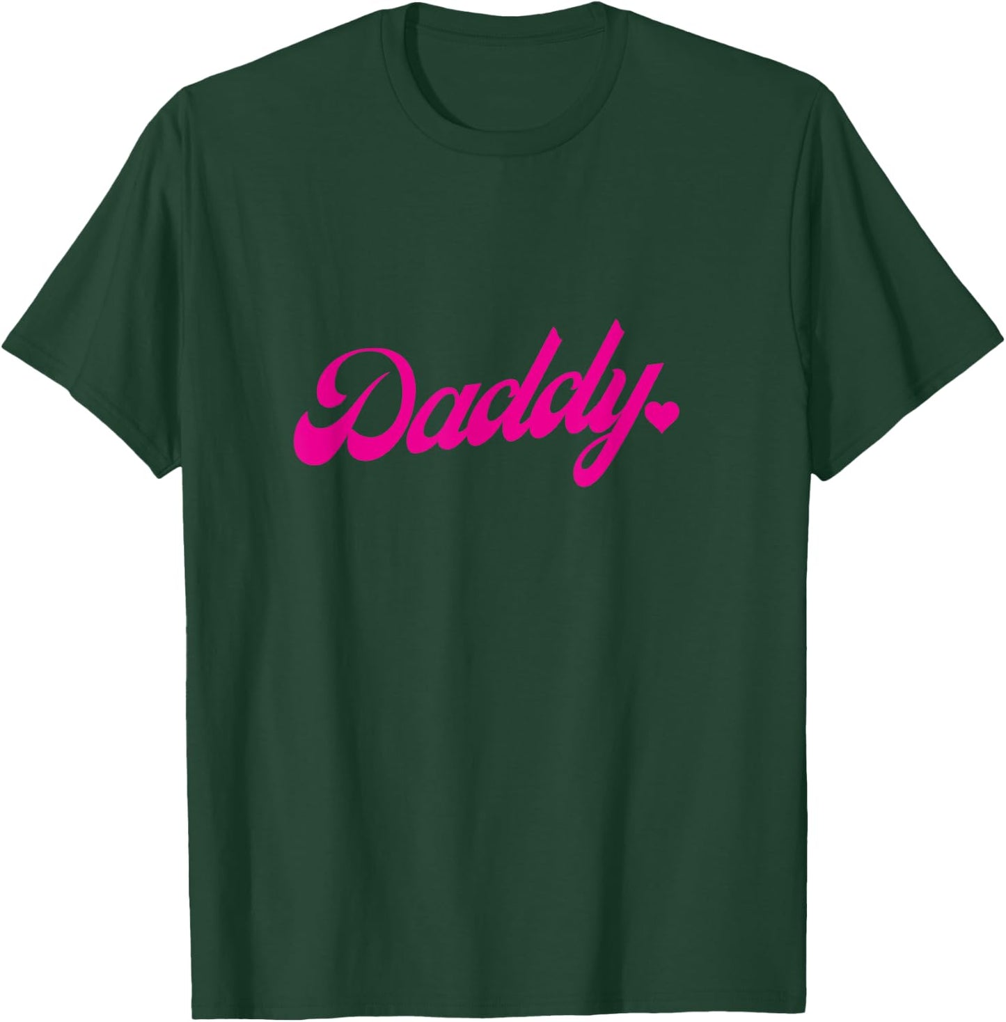 The word Daddy | A cute pink design that says Daddy T-Shirt - T-Shirt | Forest