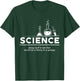 Funny Science , Chemistry Shirt T-Shirt - T-Shirt | Forest