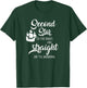 Second Star To The Right And Straight On Til Morning T-Shirt - T-Shirt | Forest