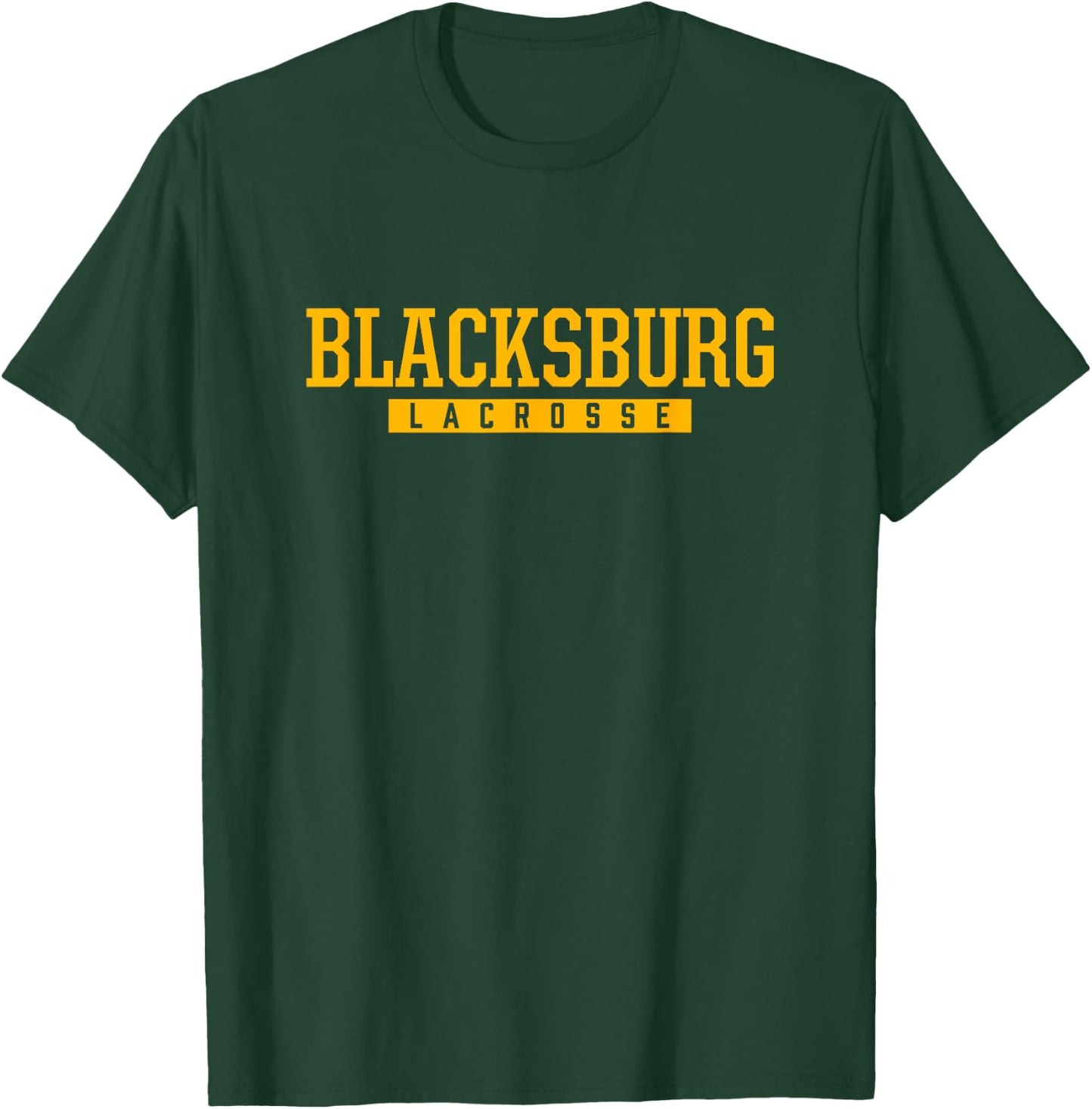 Blacksburg High School Lacrosse T-Shirt - T-Shirt | Forest