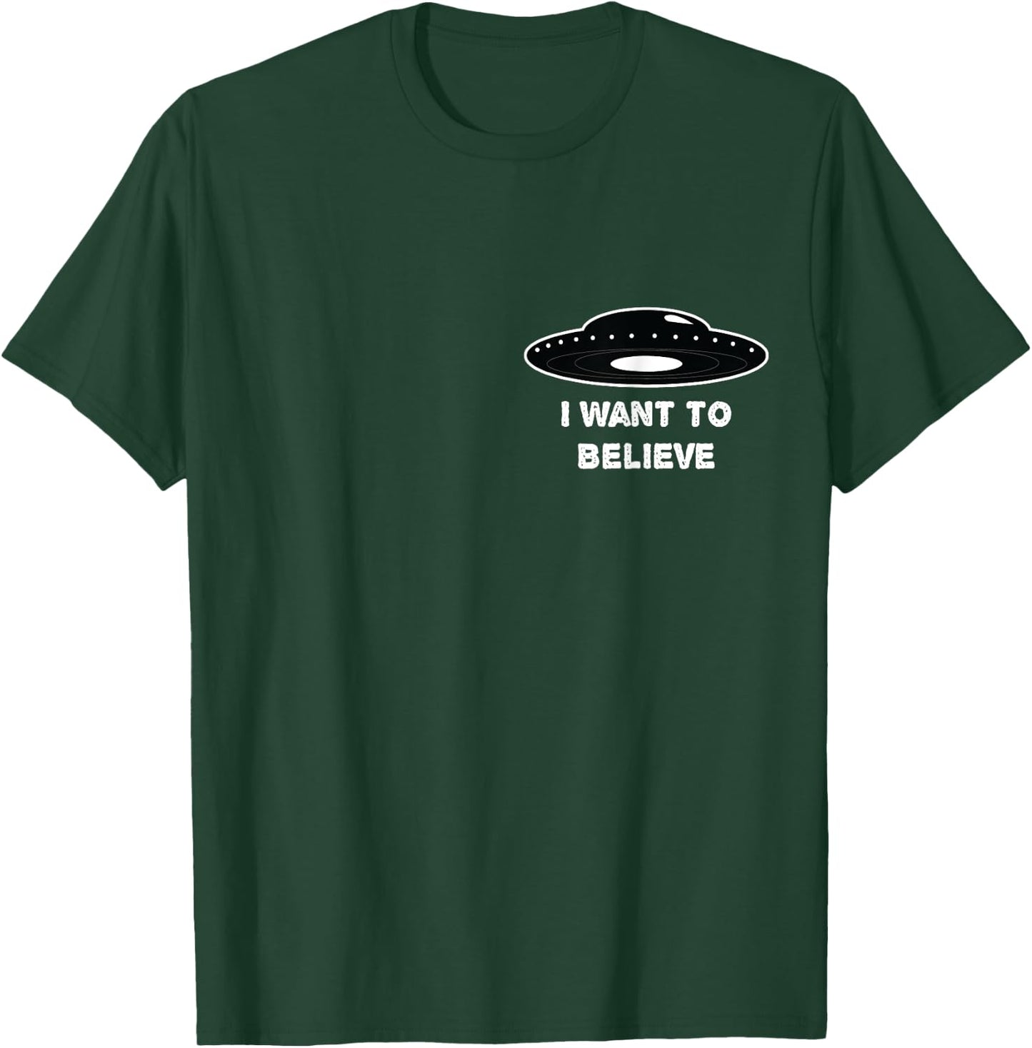 I Want to Believe UFO Alien T Shirt Women Kids T-Shirt - T-Shirt | Forest