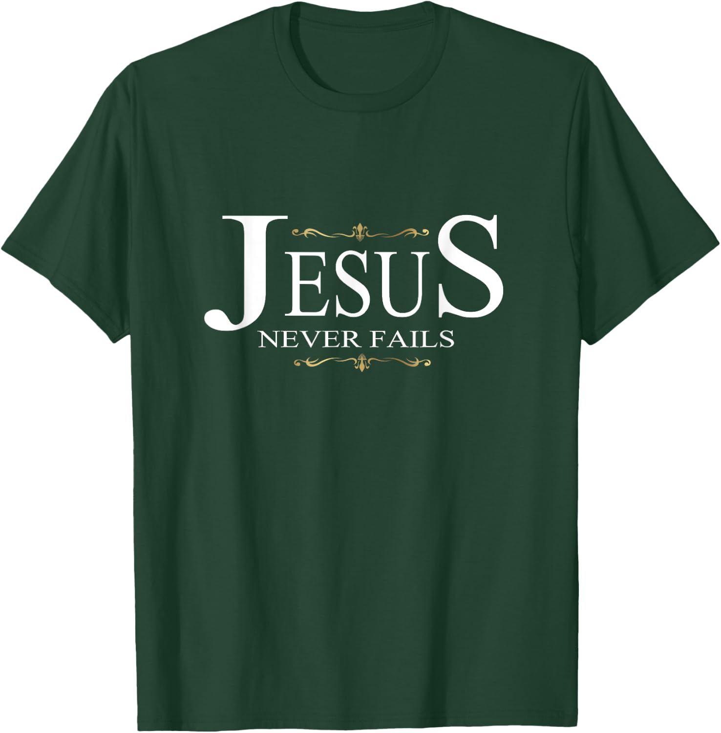 Christian Gospel and Bible Phrase for our Lord Jesus T-Shirt - T-Shirt | Forest