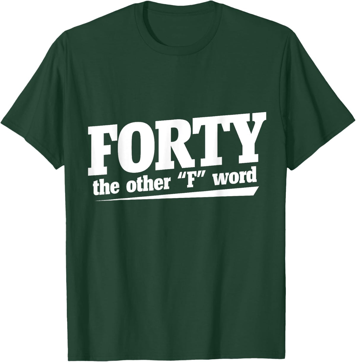 Forty the other F word shirt 40th birthday party T-Shirt - T-Shirt | Forest