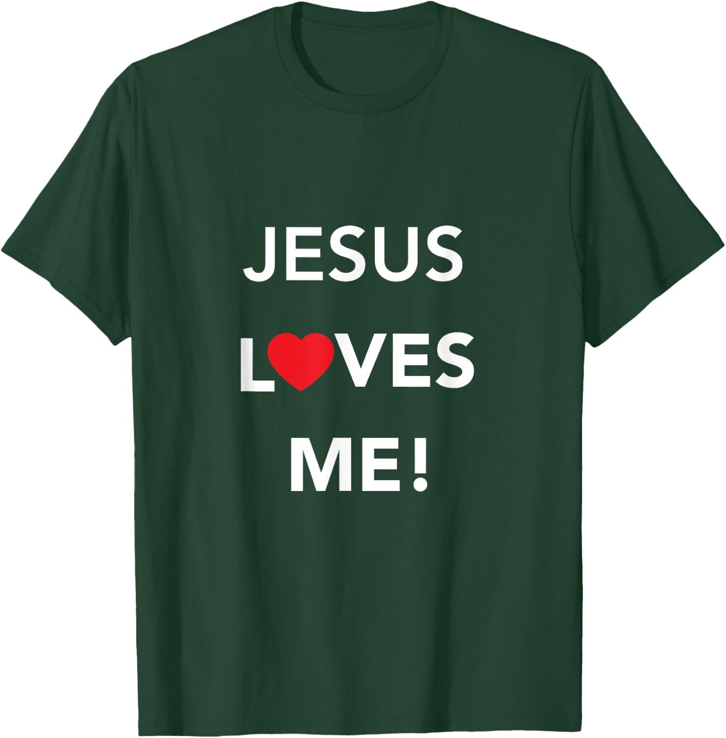 Christian Jesus Loves Me T-Shirt - T-Shirt | Forest