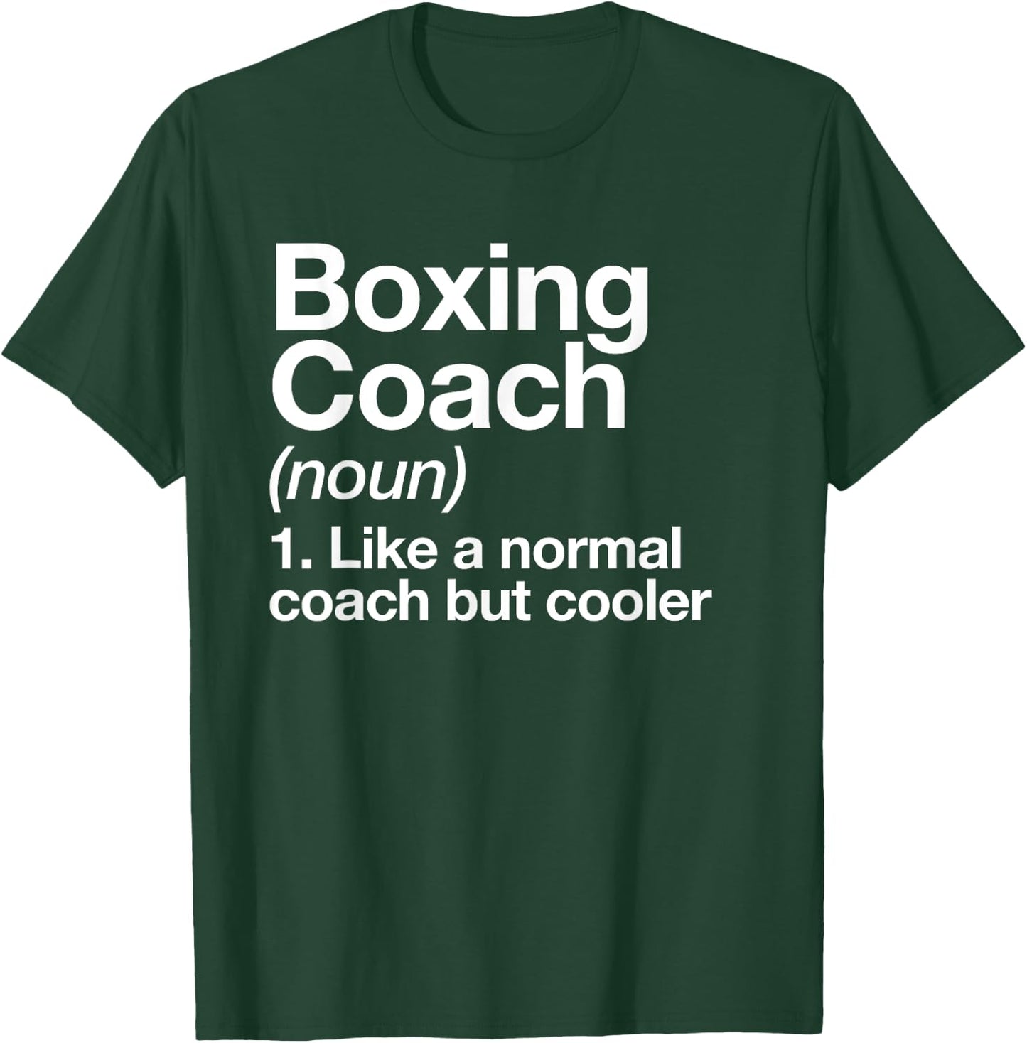 Boxing Coach Funny Sports Definition Trainer Martial Arts T-Shirt - T-Shirt | Forest