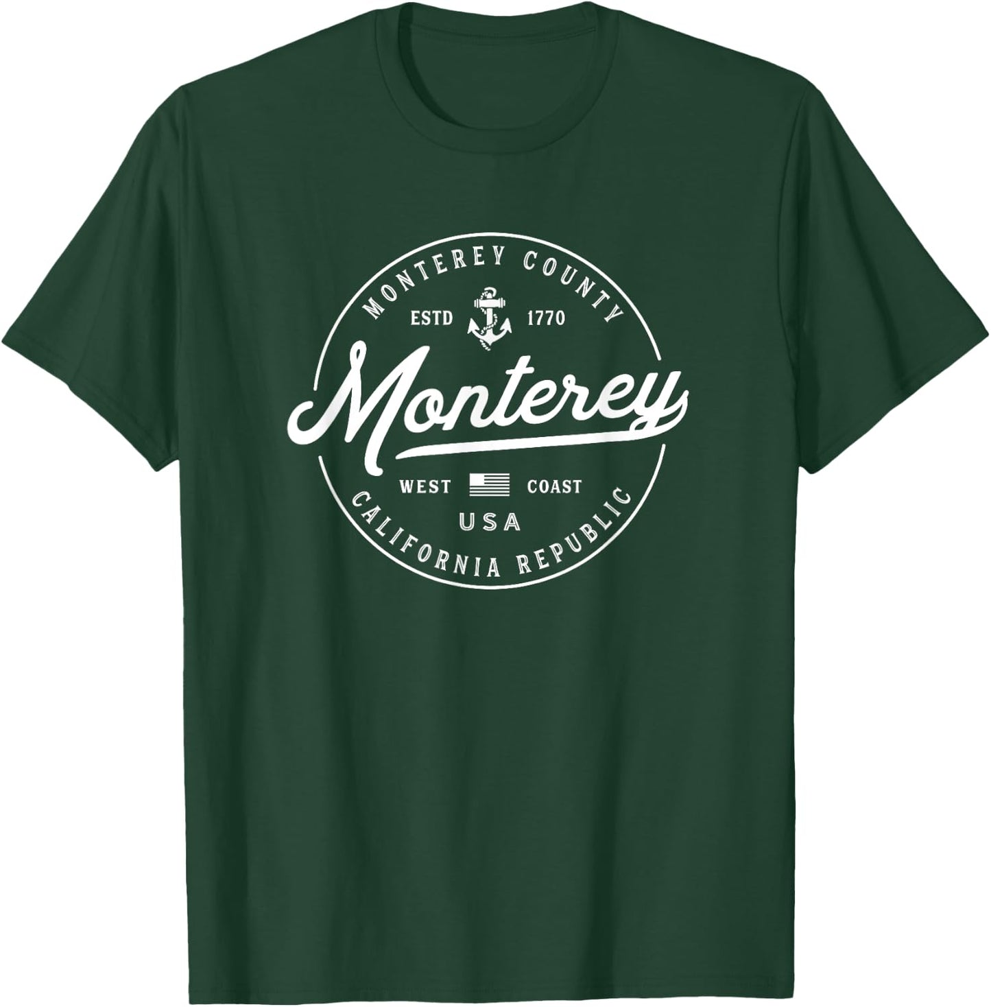 NAUTICAL Anchor Monterey California Travel Vacation T-Shirt - T-Shirt | Forest