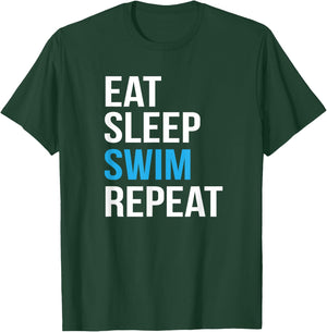Eat Sleep Swim Repeat Swimming design Swimmer Gift T-Shirt - T-Shirt | Forest