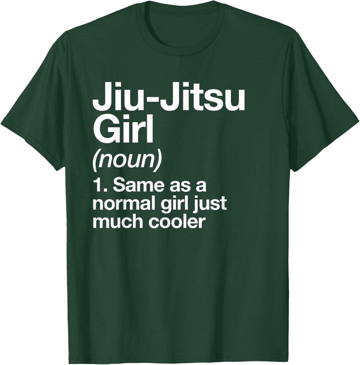 Jiu-Jitsu Girl Definition Funny Sports Martial Arts T-Shirt - T-Shirt | Forest