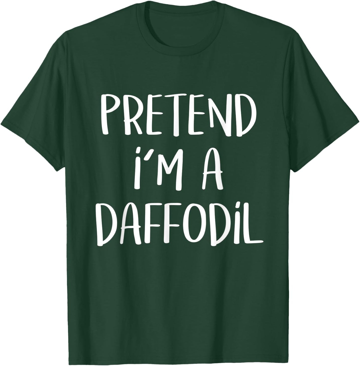 Pretend I'm A Daffodil Costume Party Lazy Funny Halloween T-Shirt - T-Shirt | Forest