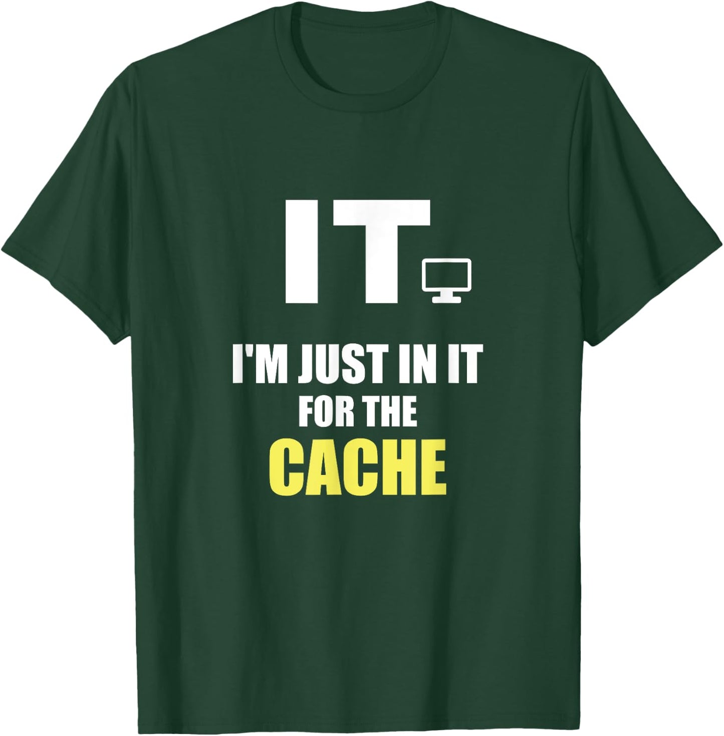 Funny Shirts for Tech Support IT Helpdesk Computer Geeks T-Shirt - T-Shirt | Forest
