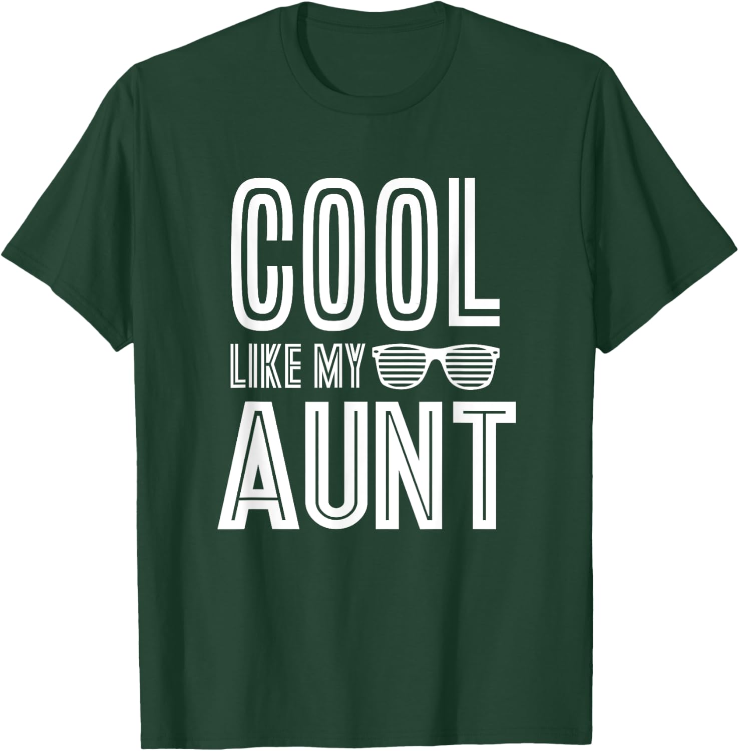 Cool Like My Aunt Retro Matching Family Tribe T-Shirt - T-Shirt | Forest