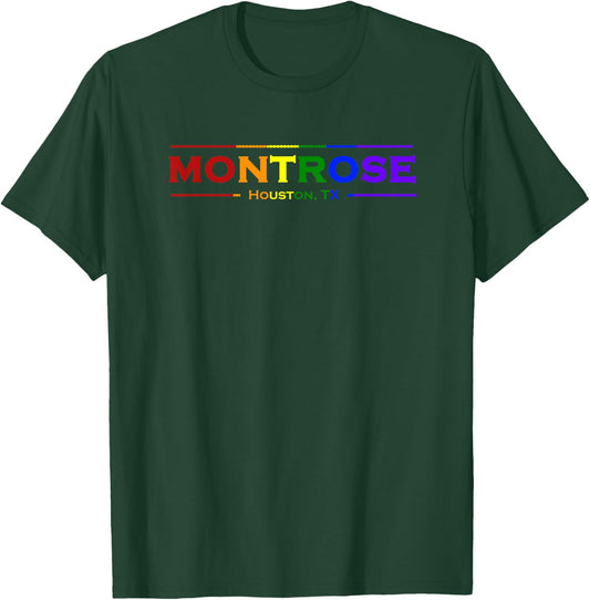 "MONTROSE Houston, TX" Rainbow Pride T-Shirt - T-Shirt | Forest