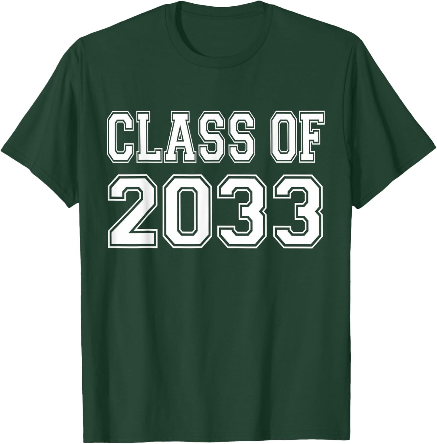 Class of 2033 grow with me T-Shirt - T-Shirt | Forest