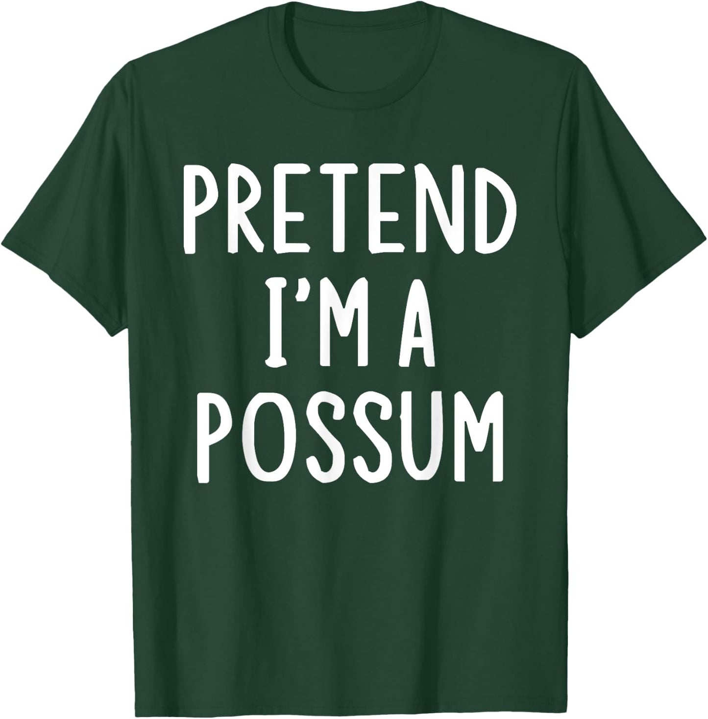 Pretend I'm A Possum Lazy Easy Halloween Matching Costume T-Shirt - T-Shirt | Forest