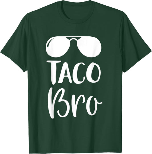 Cinco de Mayo Shirt - Taco Bro T Shirt Gift T-Shirt - T-Shirt | Forest