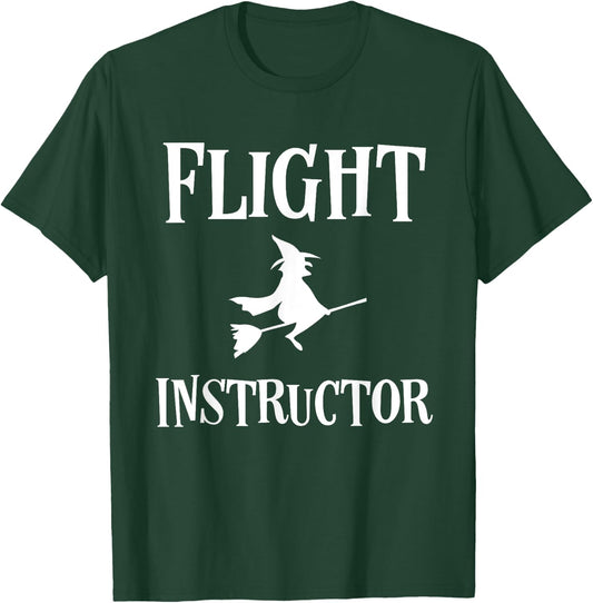 Funny Flight Instructor Witch Funny Halloween Costume T-Shirt - T-Shirt | Forest