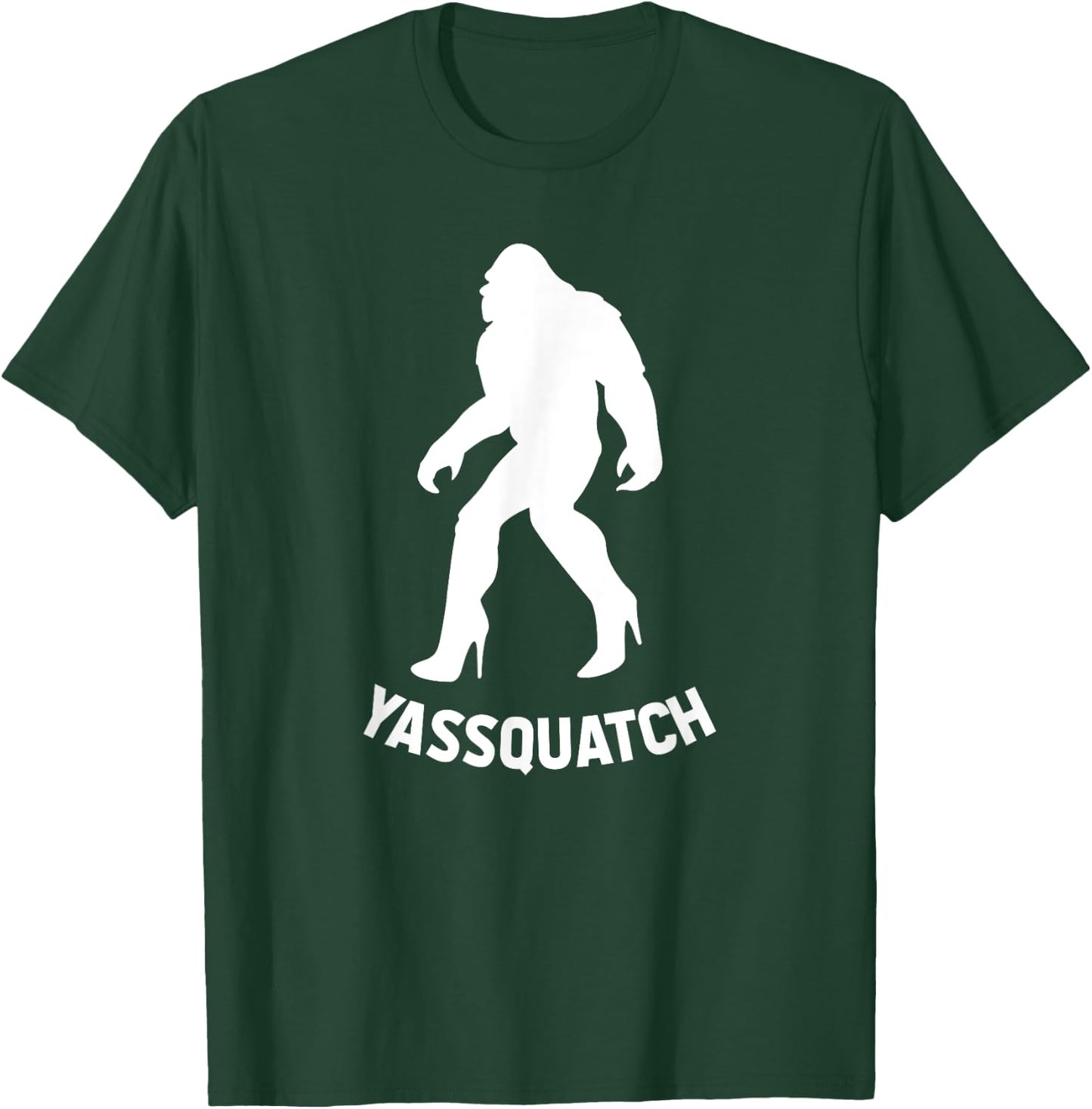 YASSQUATCH Funny Bigfoot & Sasquatch Gift , Girls T-Shirt - T-Shirt | Forest