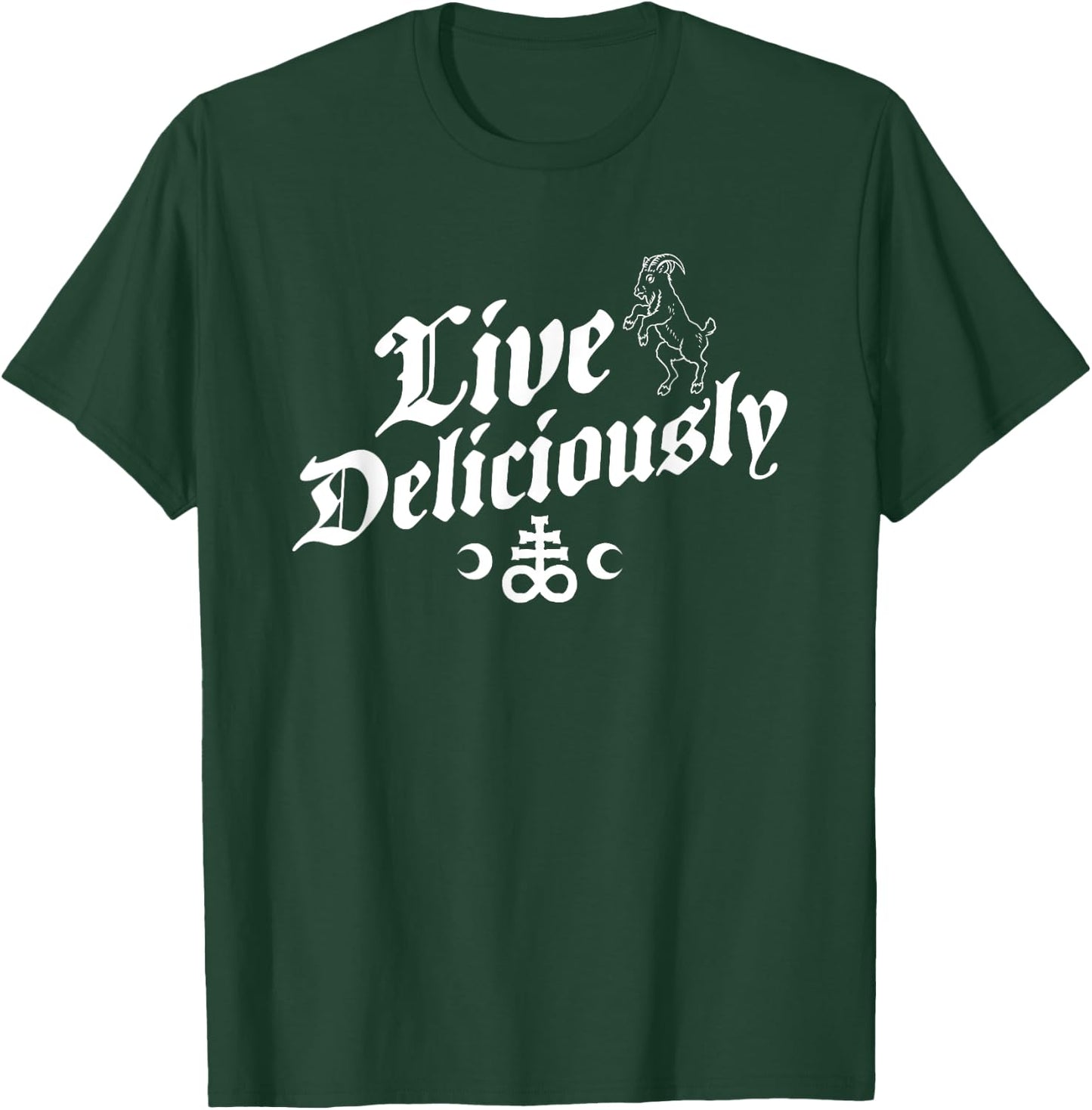 Live Deliciously - Witchcraft Occult T-Shirt - T-Shirt | Forest