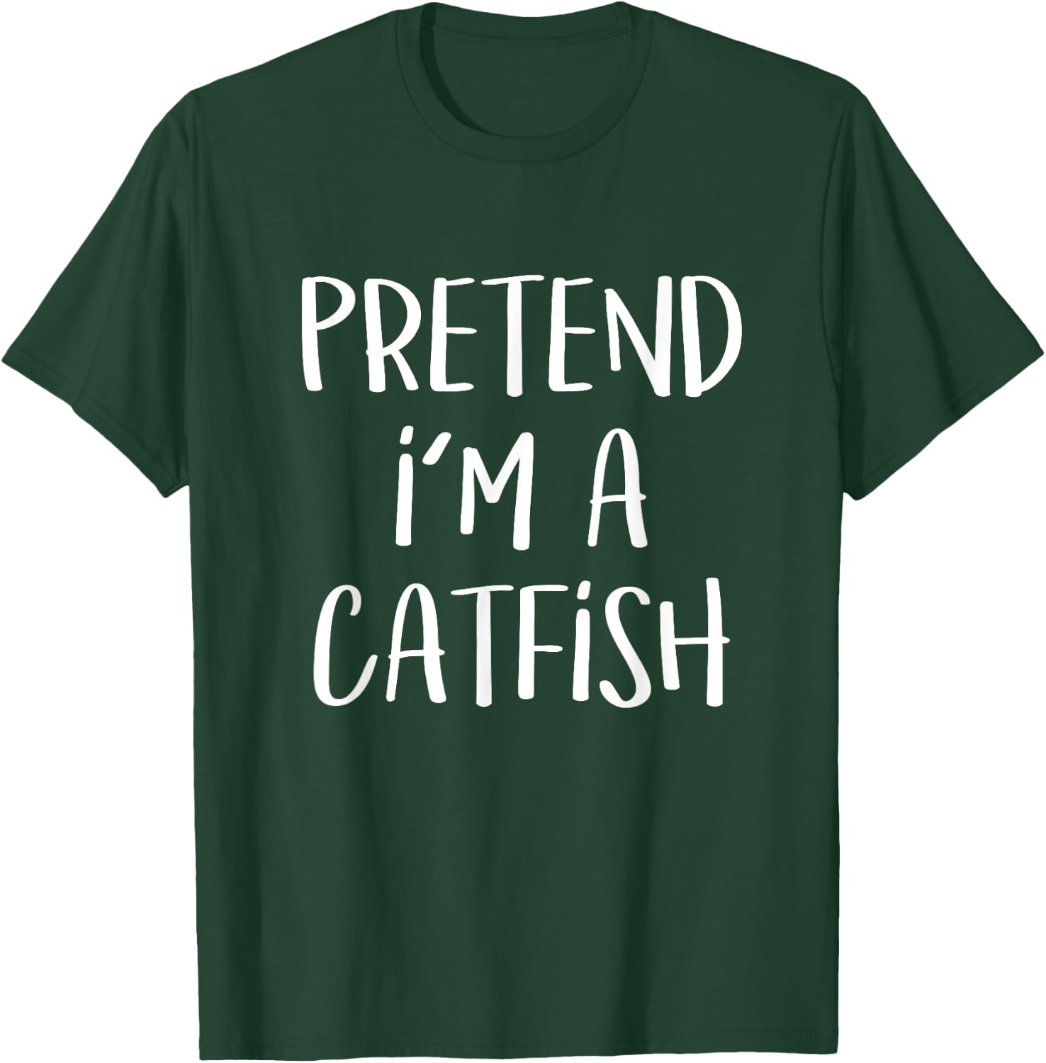 Pretend I'm A Catfish Costume Funny Fish Halloween Party T-Shirt - T-Shirt | Forest