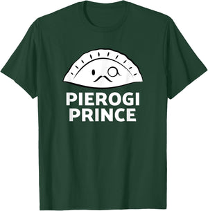 Pierogi Prince: Funny Polish Pierogi T-Shirt - T-Shirt | Forest
