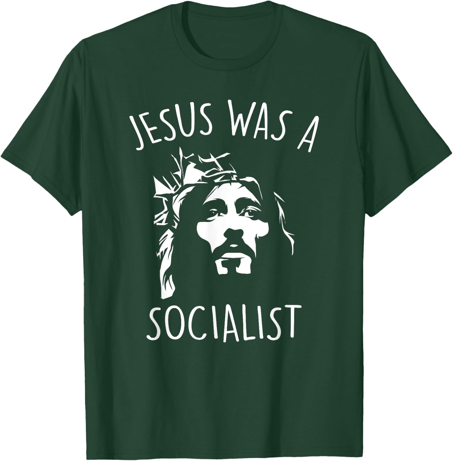 Jesus Was a Socialist Funny Liberal Socialism Christ T-Shirt - T-Shirt | Forest