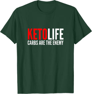 Keto Life | Carbs Are The Enemy | Funny Low Carb Keto Diet T-Shirt - T-Shirt | Forest
