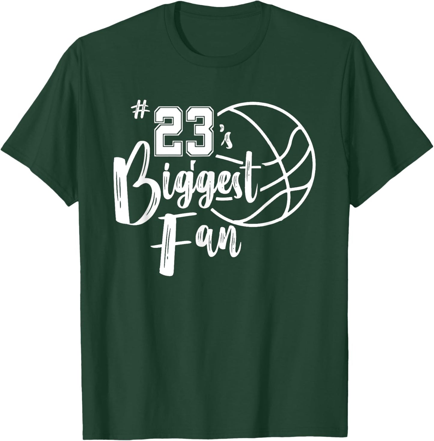 Number 23's Biggest Fan Shirt Basketball Player Mom Dad T-Shirt - T-Shirt | Forest
