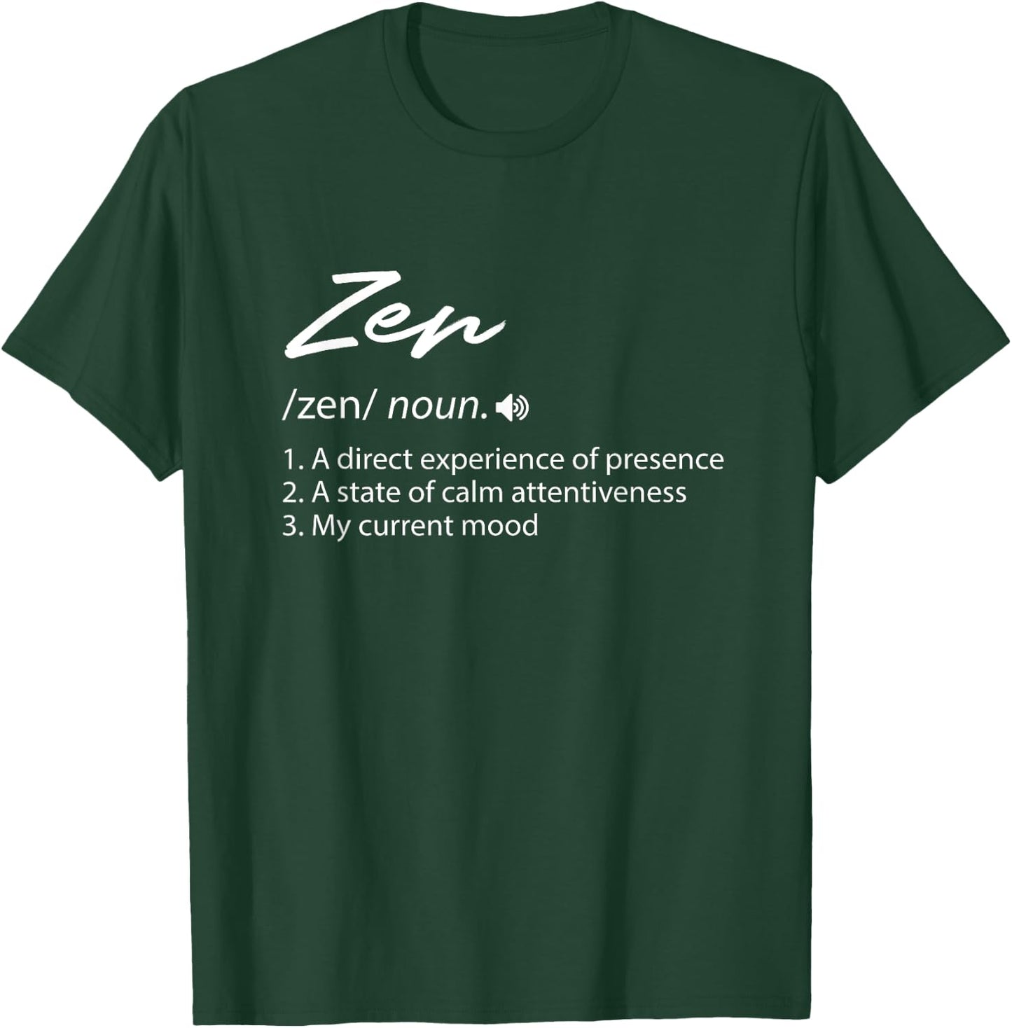 Zen Definition Fun Yoga Meditation T-Shirt - T-Shirt | Forest