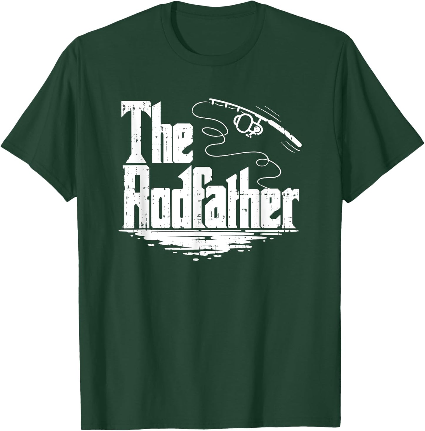 Funny Fishing Gift | The Rodfather T-Shirt - T-Shirt | Forest