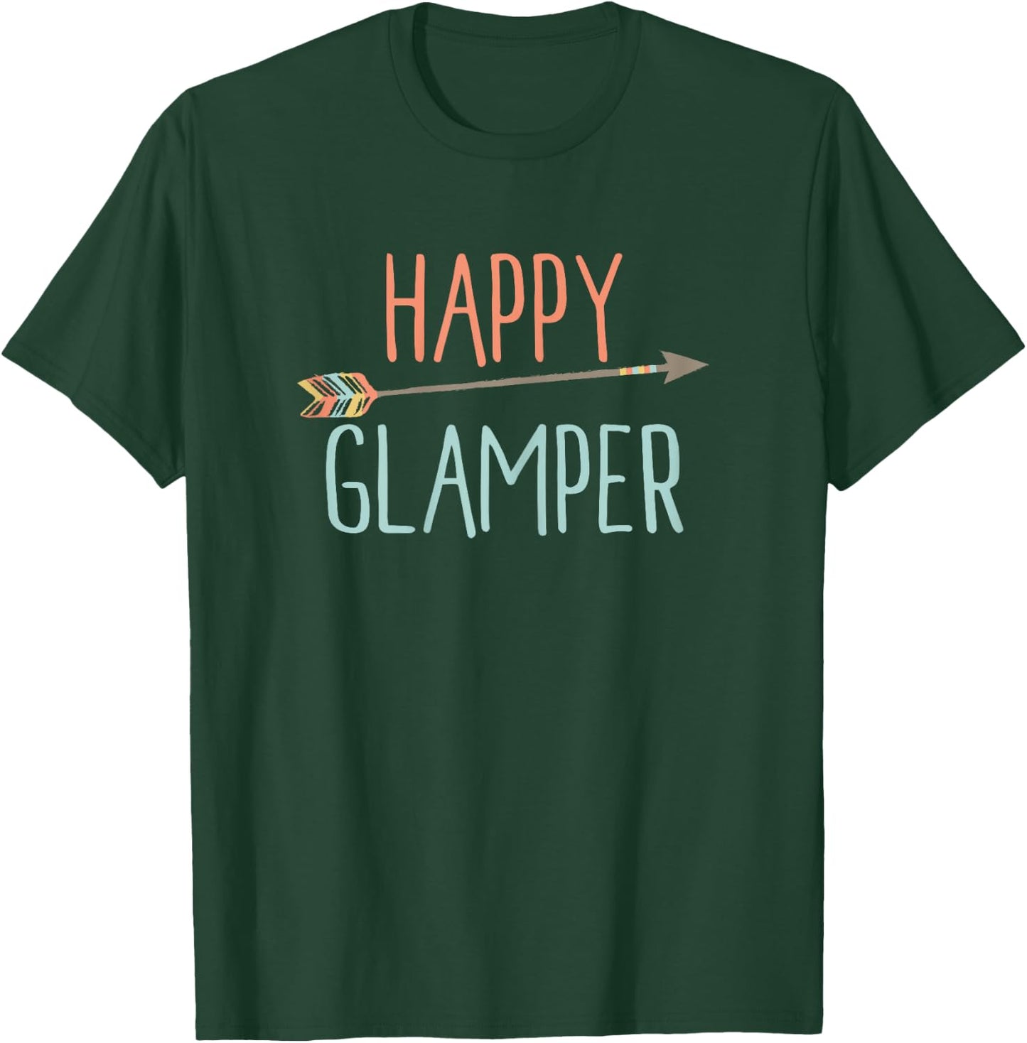 Arrow Happy Glamper Glamping T-Shirt - T-Shirt | Forest