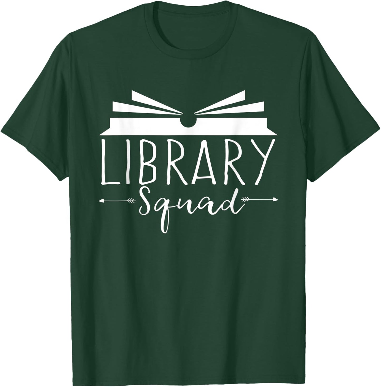 Teacher Library Squad Funny Reading Lovers Book T-Shirt - T-Shirt | Forest