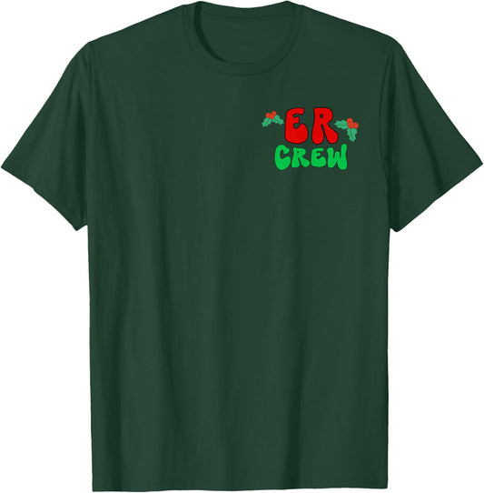 Er Nurse Christmas 2 Sided Groovy Emergency Department Xmas T-Shirt - T-Shirt | Forest