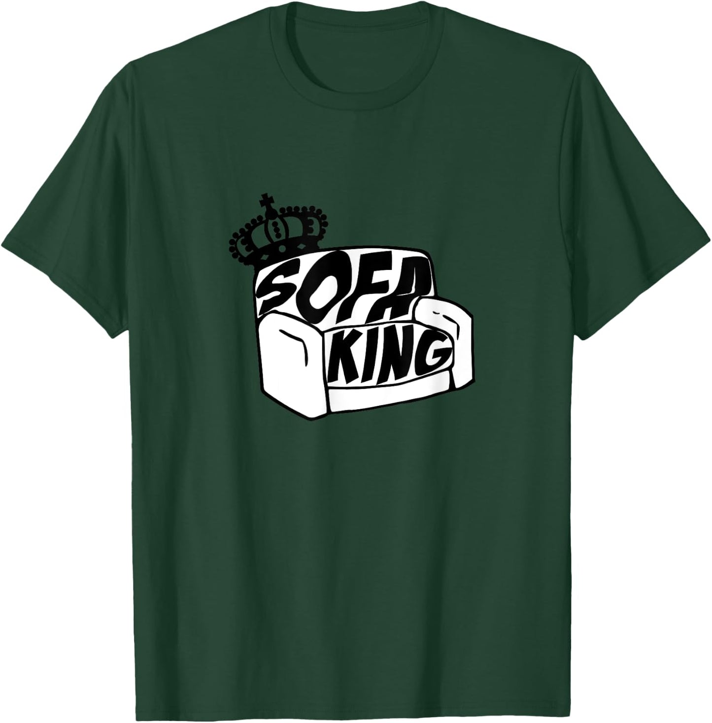 King of the Sofa T Shirt T-Shirt - T-Shirt | Forest