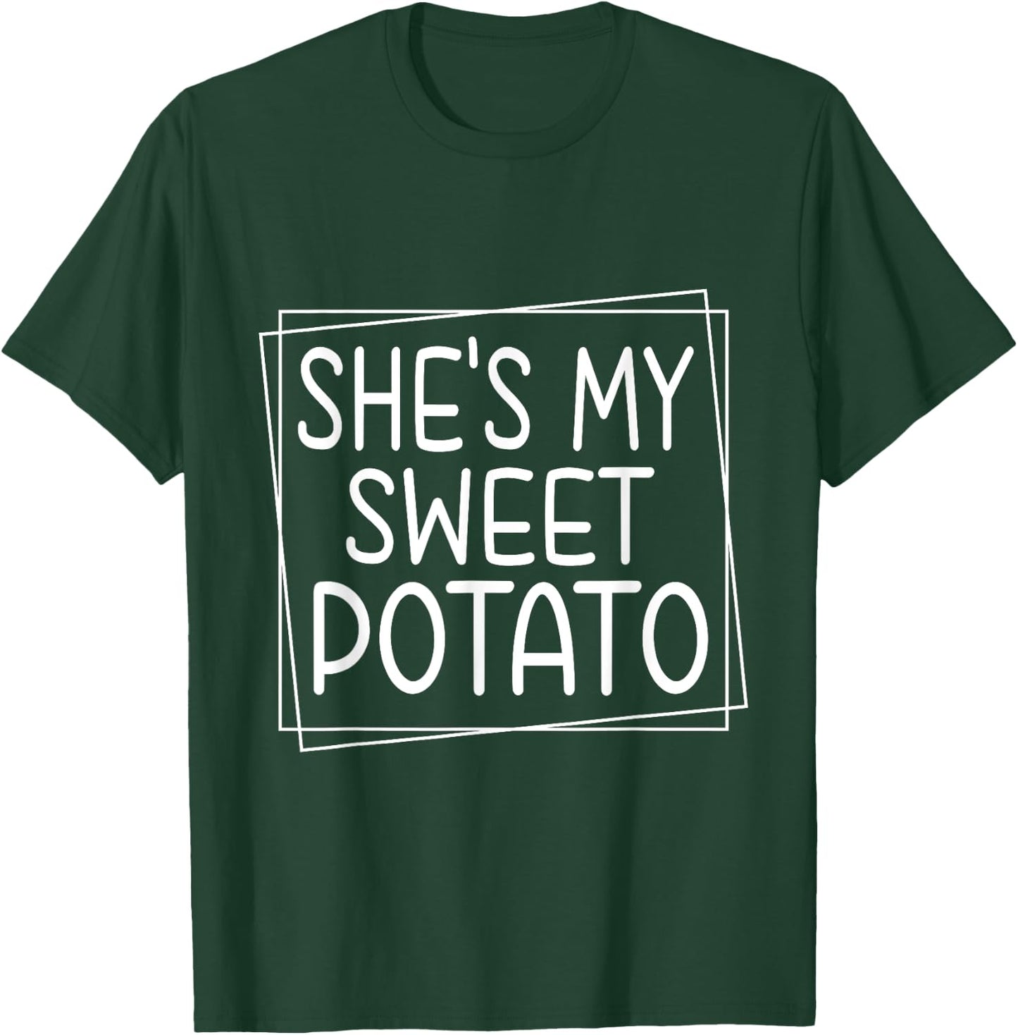 She's My Sweet Potato I Yam Thanksgiving Matching Couples T-Shirt - T-Shirt | Forest