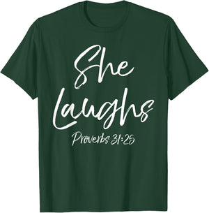 Proverbs 31:25 Woman Cute Bible Verse Quote She Laughs T-Shirt - T-Shirt | Forest